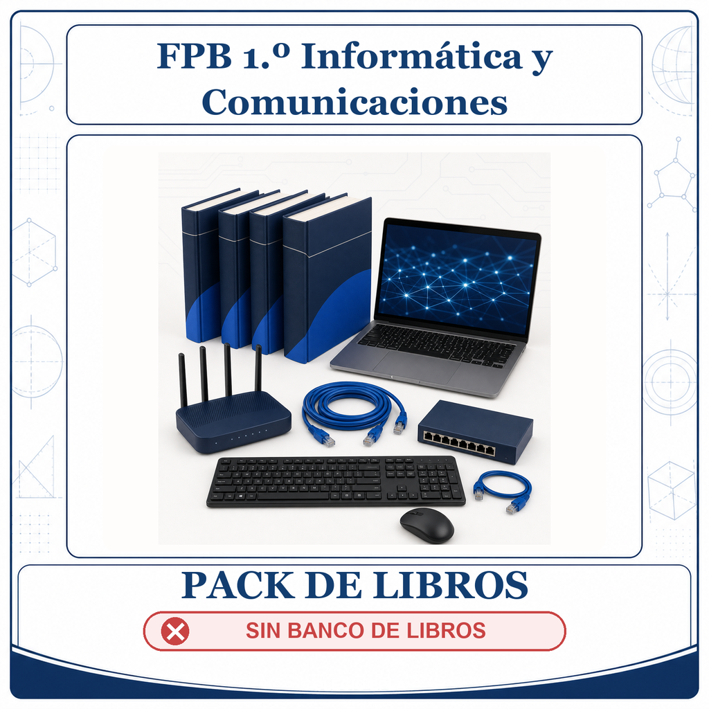 PACK LIBROS FPB 1º Informática y Comunicaciones