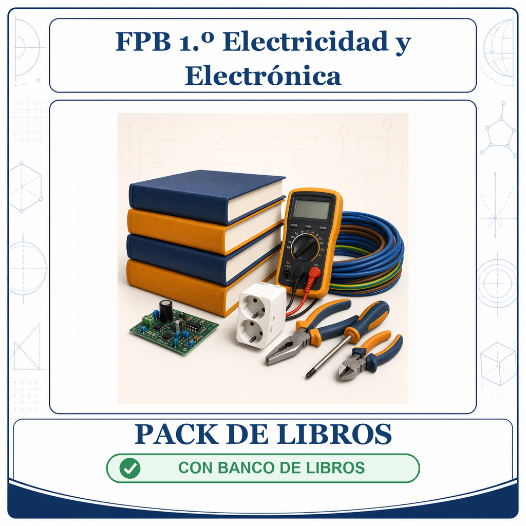 PACK LIBROS FPB 1º Electricidad y Electrónica - CON banco