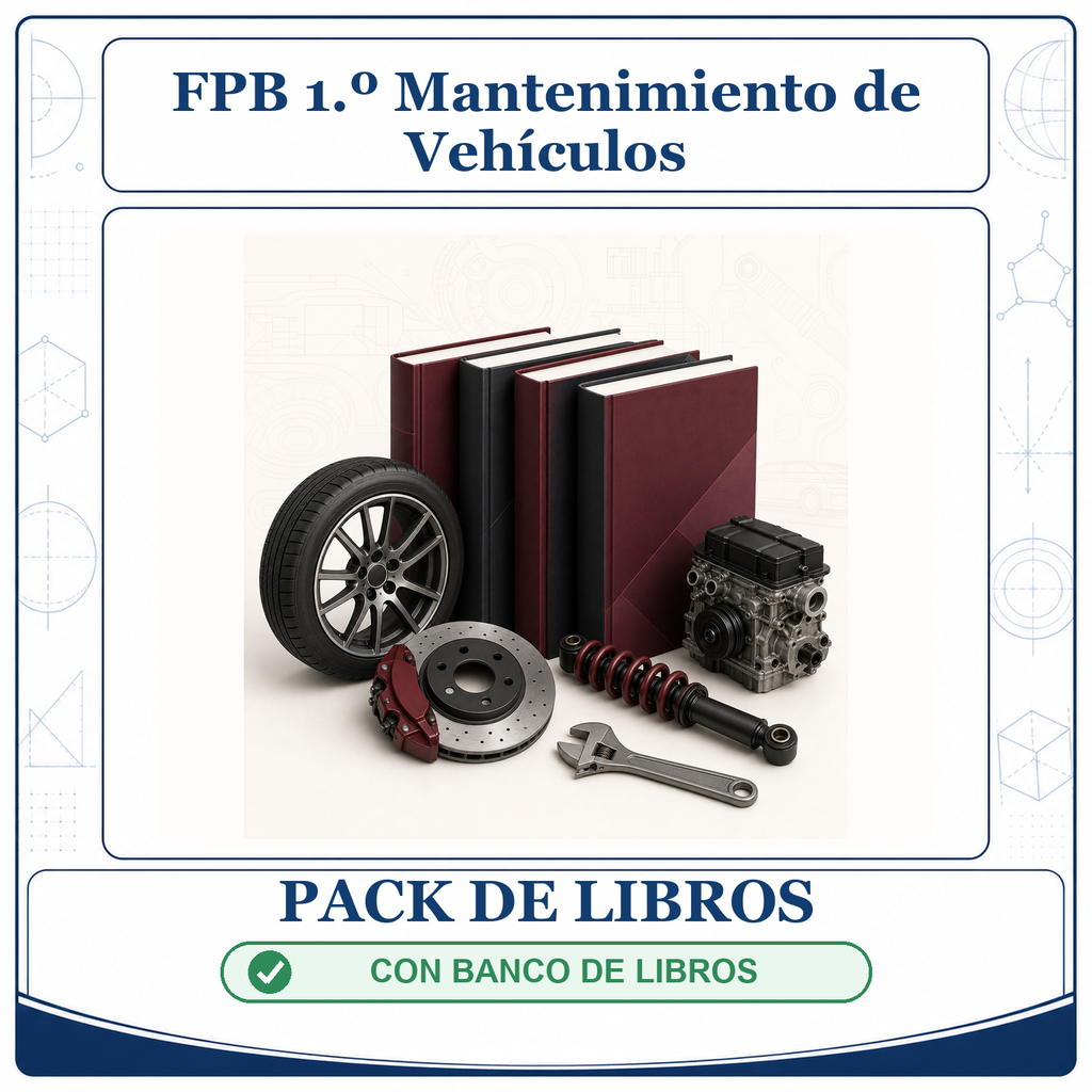 PACK LIBROS FPB 1º Mantenimiento de Vehículos - CON banco