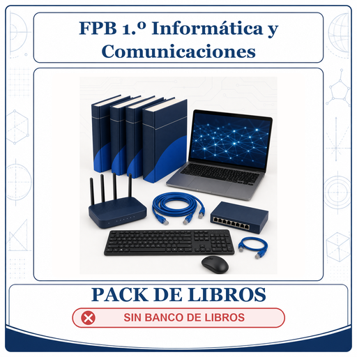 [PACK-LIB-FPB-1O-INFORMATICA-Y-COMUNICACIONES] PACK LIBROS FPB 1º Informática y Comunicaciones - SIN banco