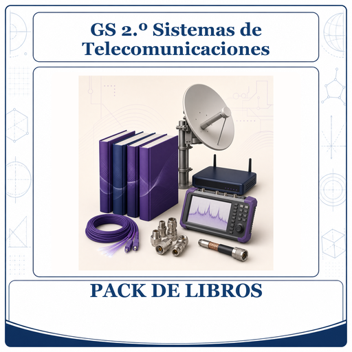 [PACK-LIB-GS-2O-SISTEMAS-DE-TELECOMUNICACIONES] PACK LIBROS GS 2º Sistemas de Telecomunicaciones